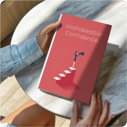 Free Bonus Gift Two. Unshakeable Confidence